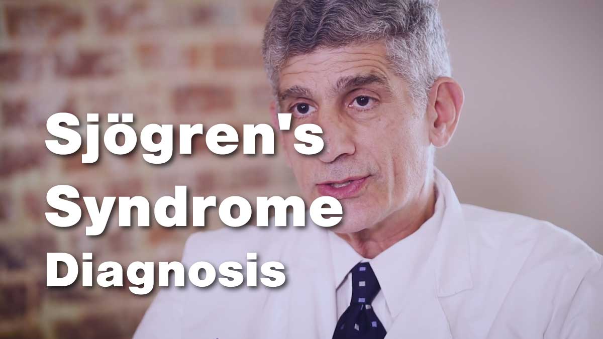 Sjögren’s Syndrome – Diagnosis