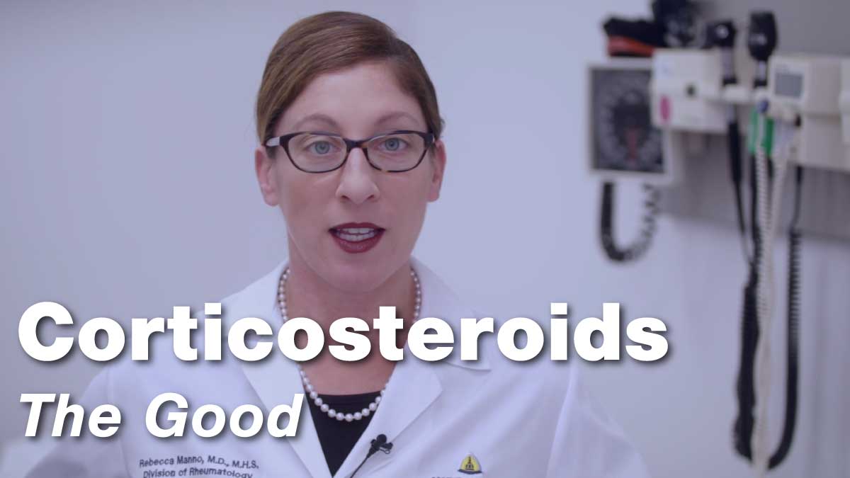 Corticosteroids – The Good