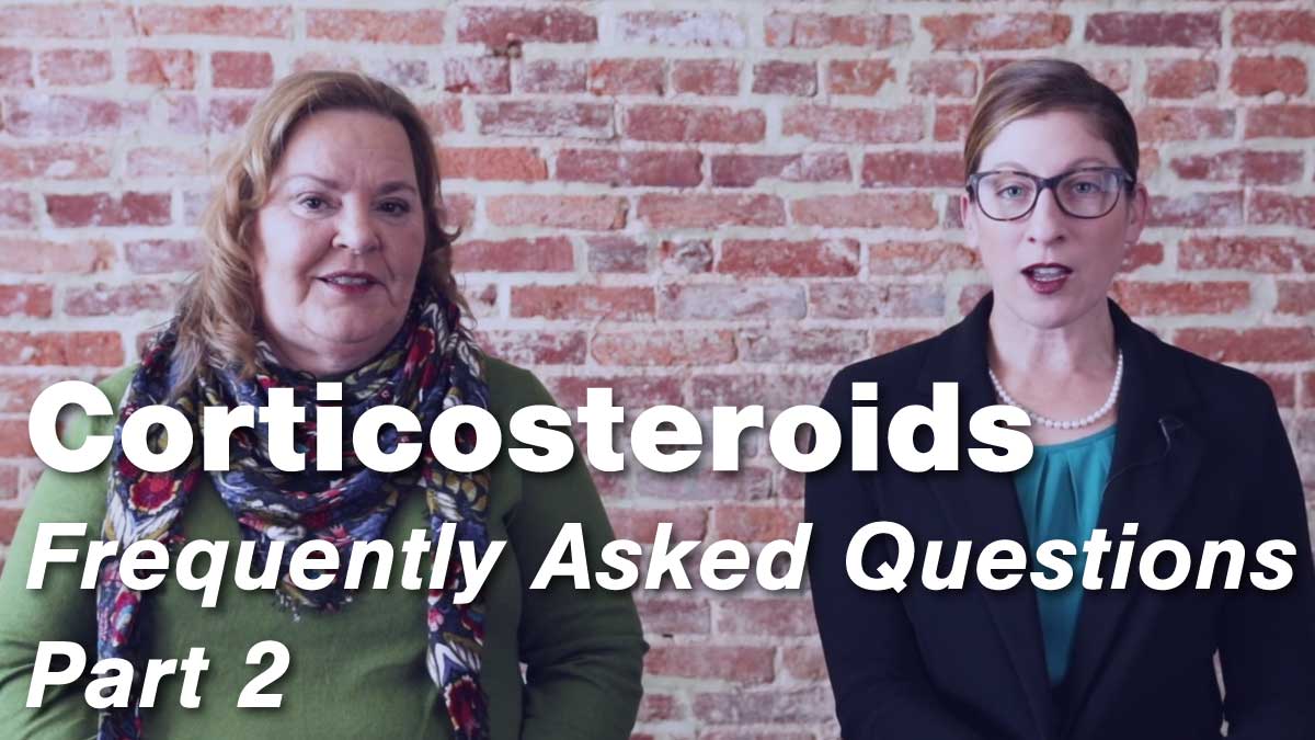 Corticosteroids –  Frequently Asked Questions p.2